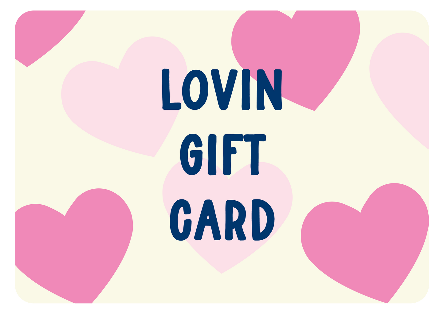 Lovin E-Gift Card