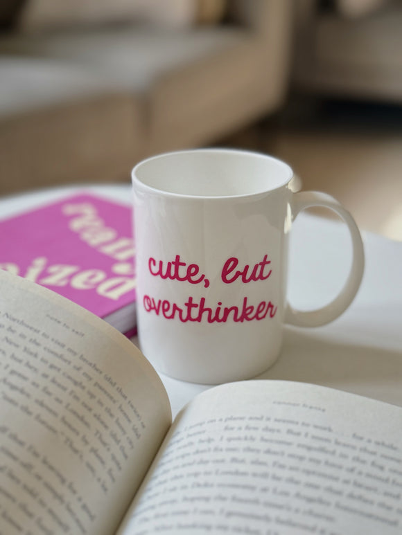 Cute, but overthinker cup